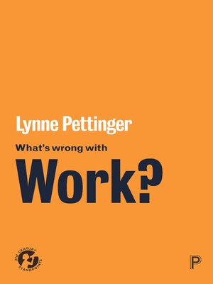 cover image of What's Wrong with Work?
